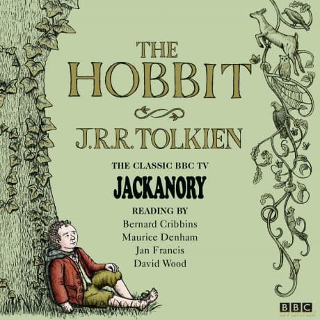 The Hobbit: Jackanory - J.R.R. Tolkien