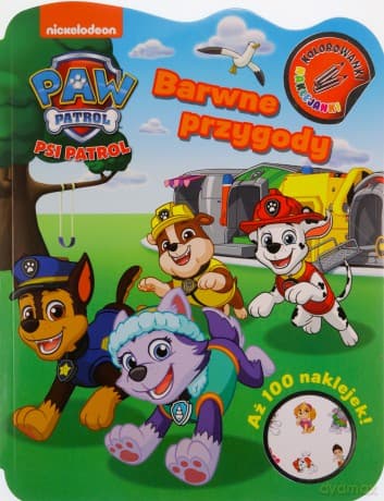 Barwne przygody. Psi Patrol. Kolorowanki - naklejanki
