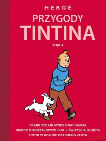 Przygody Tintina (Tom 4) - Hergé