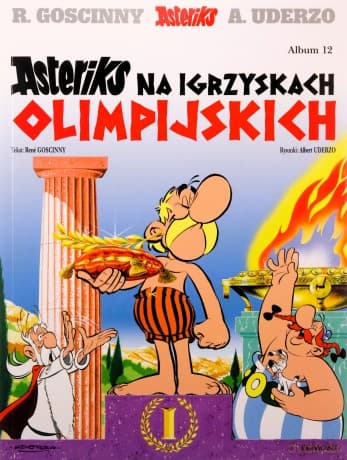 Asteriks na igrzyskach olimpijskich (Tom 12) Asteriks - René Goscinny, Albert Uderzo