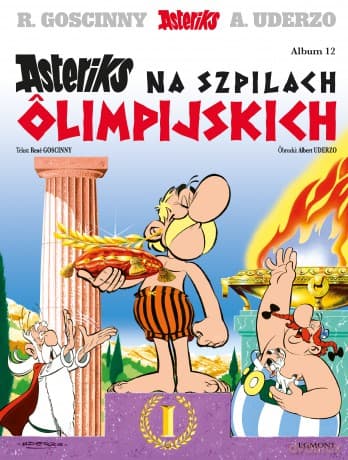 Asteriks na szpilach ôlimpijskich. Asteriks (Tom 12) wer. śląska - René Goscinny