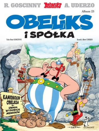 Obeliks i spółka (Tom 23) Asteriks - René Goscinny, Albert Uderzo