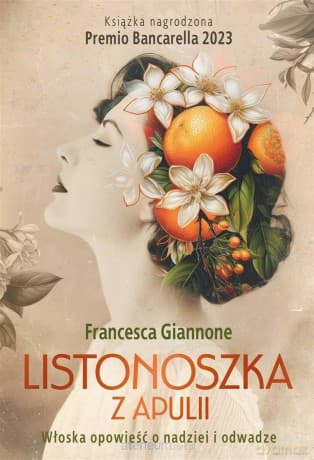 Listonoszka z Apulii - Francesca Giannone, Agata Pryciak