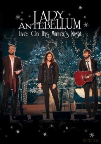 Lady Antebellum: Live On This Winter's Night