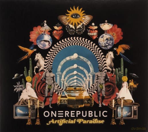 Onerepublic: Artificial Paradise