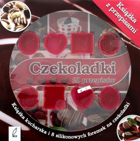 Czekoladki. 21 przepisów + foremki
