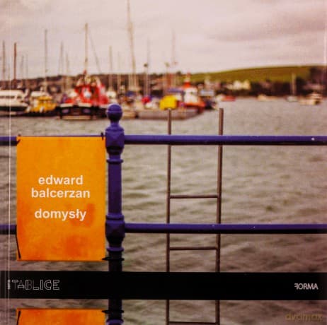 Domysły - Edward Balcerzan