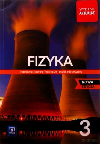 Fizyka LO 3 Podręcznik zakres podstawowy - Ludwik Lehman, Witold Polesiuk, Grzegorz Wojewoda