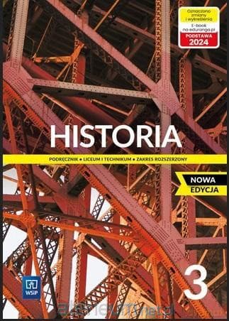 Historia LO 3 podręcznik zakres rozszerzony - Jolanta Choińska-Mika, Włodzimierz Lengauer, Michał Tymowski, Katarzyna Zielińska
