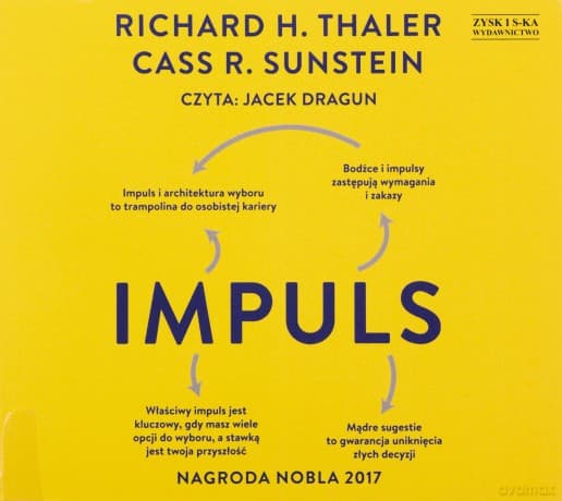 Impuls. Wydanie finalne - Richard H. Thaler, Cass R. Sunstein