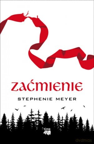 Zaćmienie. Saga zmierzch (Tom 3) - Stephenie Meyer