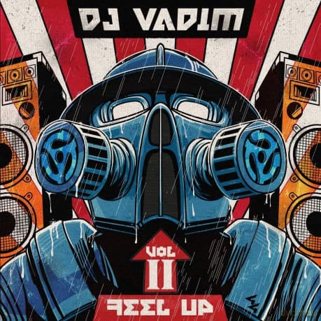 Dj Vadim: Feel Up Vol. 2