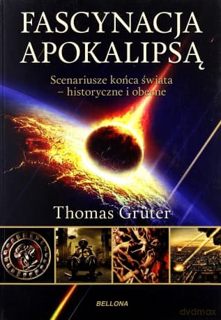 Fascynująca Apokalipsa - Thomas Gruter