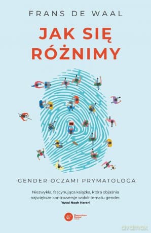 Jak się różnimy. Gender oczami prymatologa - Frans de Waal