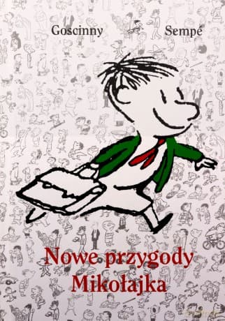 Nowe przygody Mikołajka - René Goscinny, Jean-Jacques Sempé