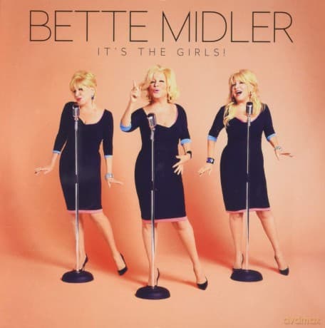 Bette Midler: Midler, Bette - It's The Girls