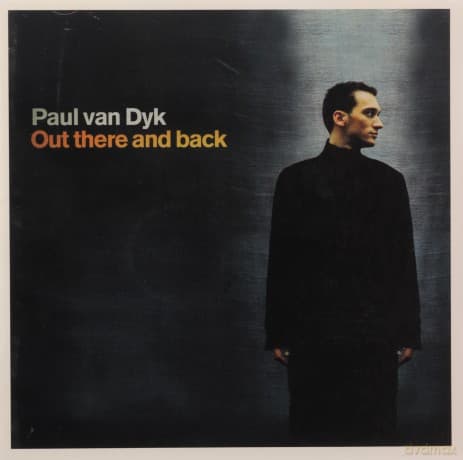 Paul Van Dyk: Out There And Back