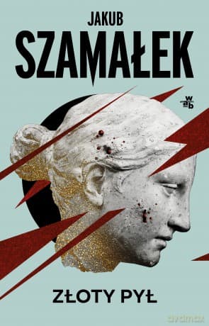 Złoty pył. Leochares (Tom 1) - Jakub Szamałek