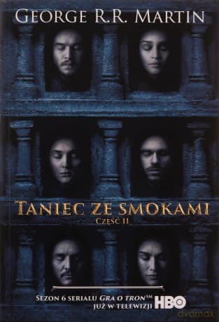 Taniec ze smokami. Pieśń Lodu i Ognia (Tom 2) (okładka filmowa) - George R.R. Martin