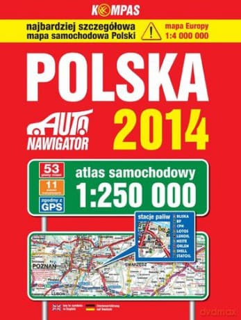 Polska Atlas Samochodowy 1:250 000 Wyd. 2014