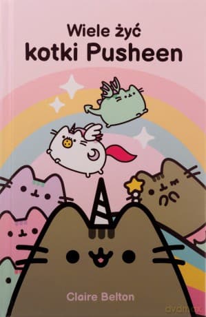 Wiele żyć kotki Pusheen - Claire Belton
