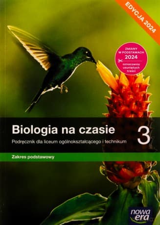 Biologia LO 3 Biologia na czasie Podręcznik zakres podstawowy - Jolanta Holeczek