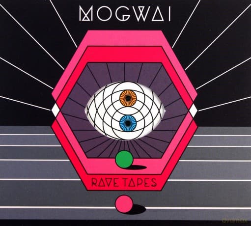 Mogwai: Rave Tapes