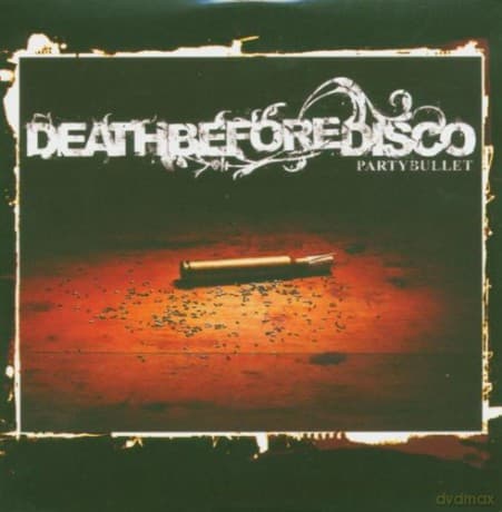 Death Before: Party Bullet