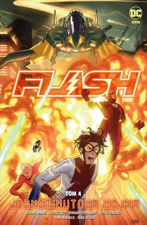Flash. Jednominutowa wojna (Tom 4) Uniwersum DC - Jeremy Adams