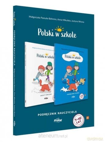 Polski w szkole - podręcznik nauczyciela - Małgorzata Pamuła-Behrens, Anna Mikulska, Justyna Wrona