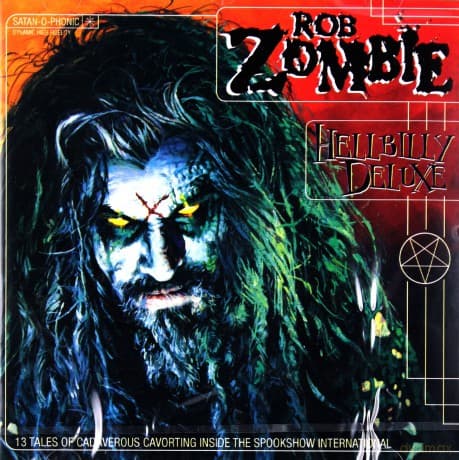 Rob Zombie: Hellbilly Deluxe