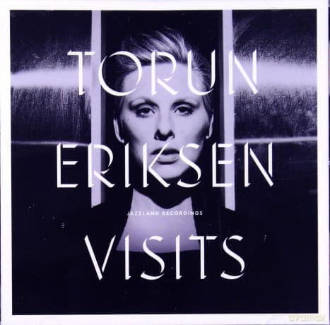 Torun Eriksen: Visits