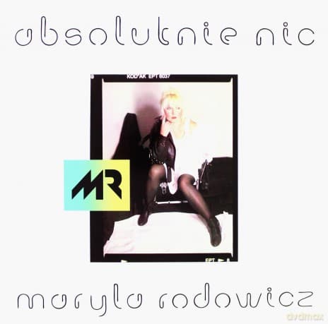 Maryla Rodowicz: Absolutnie Nic