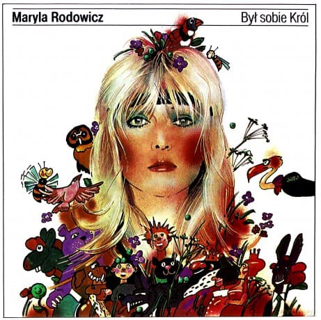Maryla Rodowicz: Był Sobie Król
