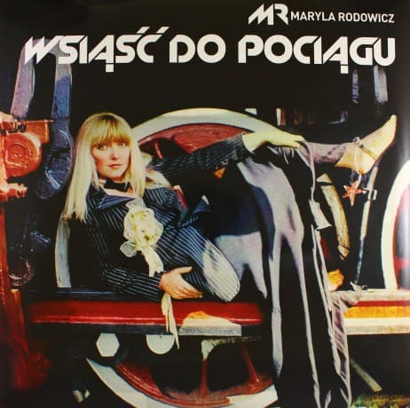 Maryla Rodowicz: Wsiąść Do Pociągu