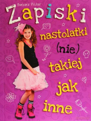 Zapiski nastolatki (nie) takiej jak inne - Barbara Wicher