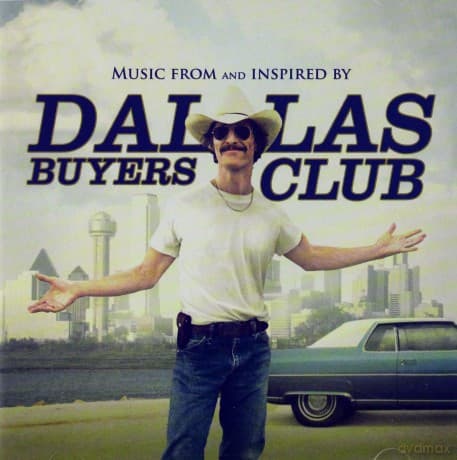 Dallas Buyers Club soundtrack (Witaj w klubie)