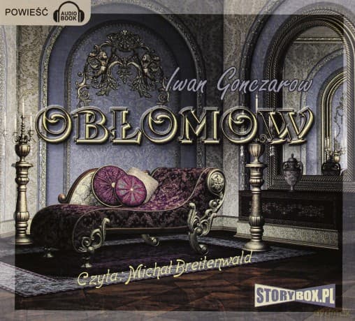 Obłomow - Iwan Aleksandrowicz Gonczarow
