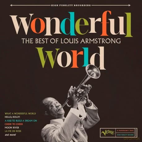 Louis Armstrong: The Best Of Louis Armstrong