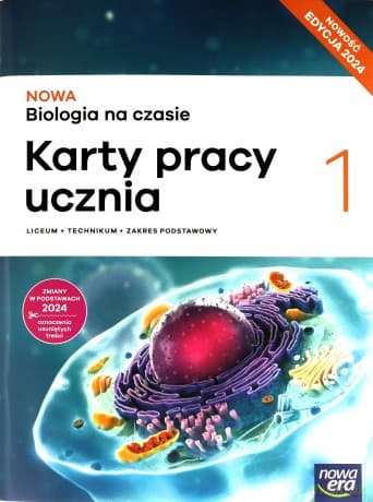 Biologia LO 1 Biologia na czasie Karty pracy zakres podstawowy 2024 - Barbara Januszewska-Hasiec, Jolanta Holeczek, Joanna Kobyłecka, Jacek Pawłowski, Renata Stencel