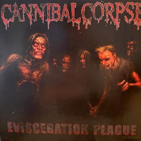 Cannibal Corpse: Evisceration Plague (Furnace Fire)