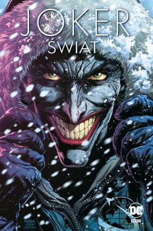 Joker. Świat. Uniwersum DC - Tomasz Kołodziejczak, Jacek Michalski