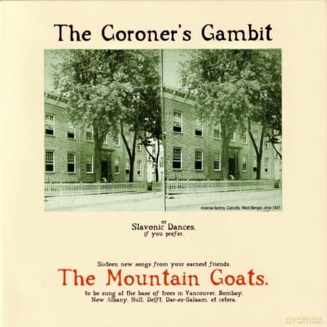 The Mountain Goats: The Coroner's Gambit