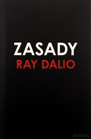 Zasady. Życie i praca - Ray Dalio
