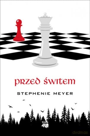 Przed świtem. Saga zmierzch (Tom 4) - Stephenie Meyer