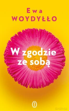W zgodzie ze sobą - Ewa Woydyłło