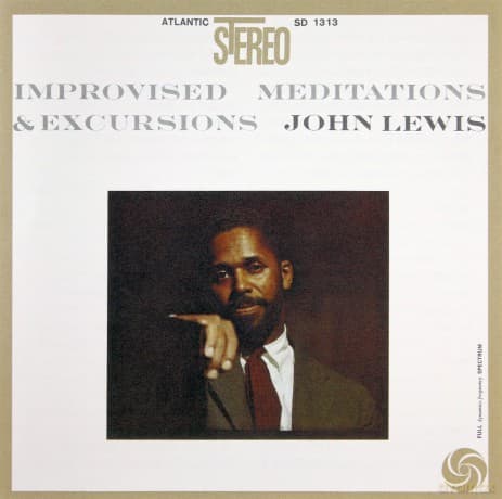 John Lewis: Improvised Meditations & Excursions