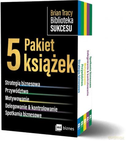 Pakiet Brian Tracy Biblioteka Sukcesu. Strategia biznesowa / Przywództwo / Motywowanie / Delegowanie&Kontrolowanie / Spotkania biznesowe - Brian Tracy