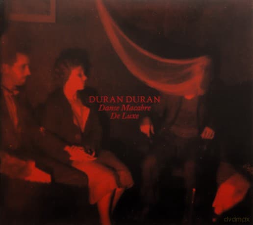 Duran Duran: Danse Macabre: De Luxe