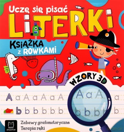 Uczę się pisać literki Książka z rowkami Wzory 3D - Anna Podgórska
